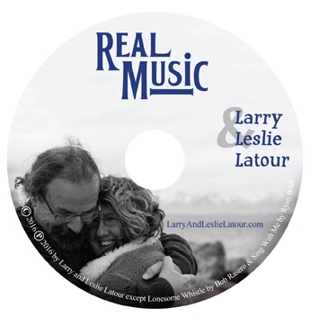 LARRY AND LESLIE LATOUR:
              Real Music